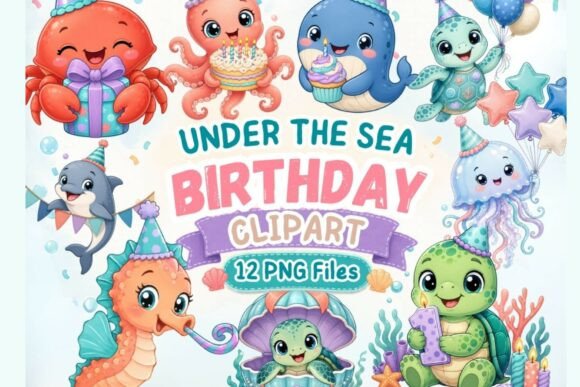 Download Under the Sea Birthday Clipart PNG - Premium Resources